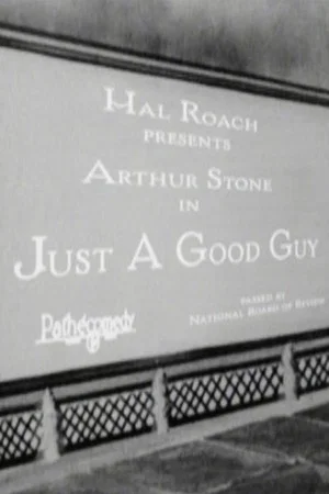 Постер: Just a Good Guy