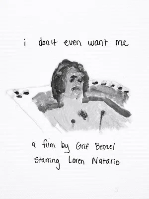 Постер: I Don't Even Want Me