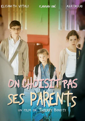 Постер: We Don't Choose Our Parents