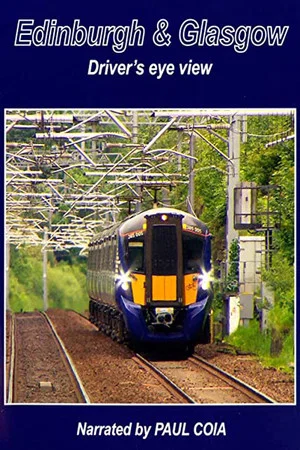 Постер: Edinburgh & Glasgow Driver's eye view