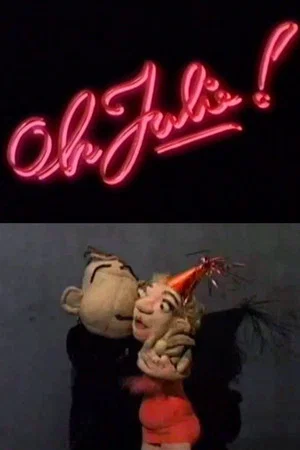 Постер: Oh Julie!