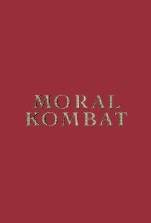 Постер: Moral Kombat