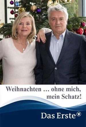 Постер: Weihnachten … ohne mich, mein Schatz!