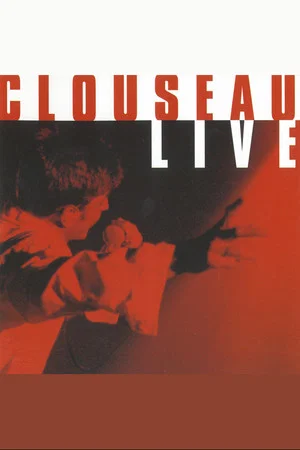Постер: Clouseau Live Gent Flanders Expo