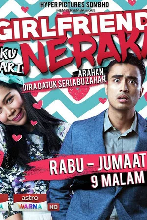 Постер: Girlfriend Aku Dari Neraka the Series