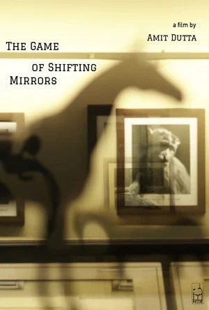 Постер: The Game of Shifting Mirrors
