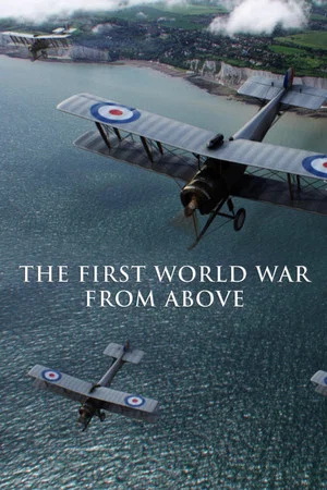 Постер: The First World War From Above