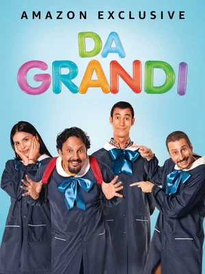 Постер: Da grandi