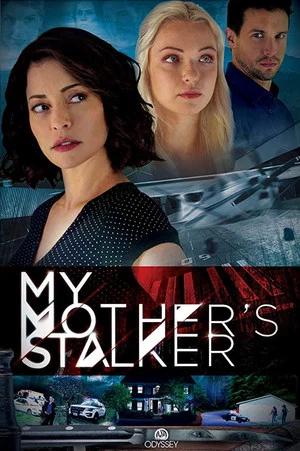 Постер: My Mother's Stalker