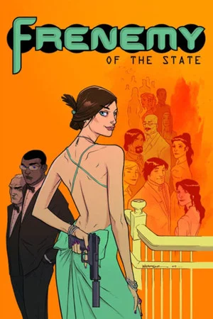 Постер: Frenemy of the State