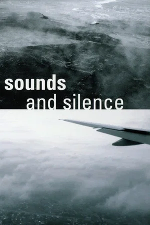Постер: Sounds and Silence - Travels with Manfred Eicher