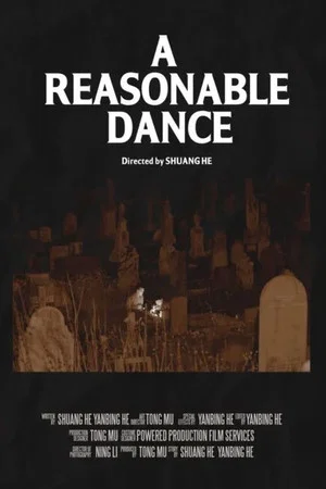 Постер: A Reasonable Dance