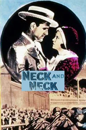 Постер: Neck and Neck