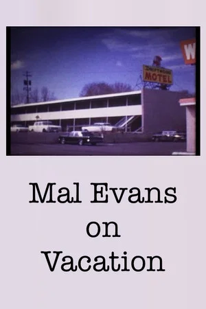 Постер: Mal Evans on Vacation