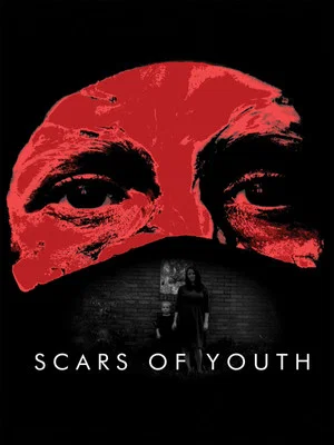 Постер: Scars of Youth