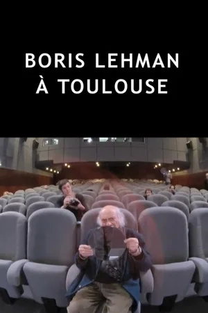 Постер: Boris Lehman à Toulouse