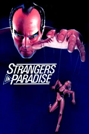 Постер: Strangers in Paradise