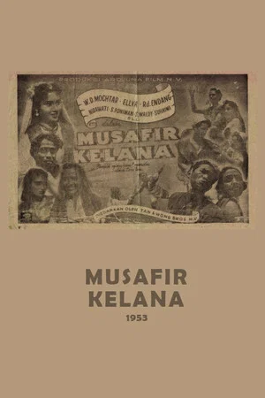 Постер: Musafir Kelana