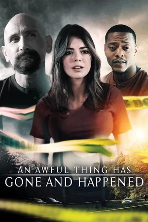 Постер: An Awful Thing Has Gone and Happened
