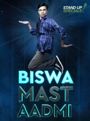 Постер: Biswa Kalyan Rath: Biswa Mast Aadmi