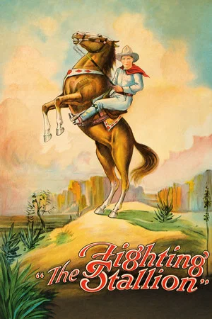 Постер: The Fighting Stallion