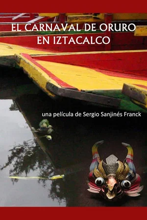 Постер: The Oruro Carnival in Iztacalco