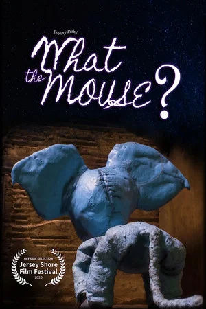 Постер: What the Mouse?