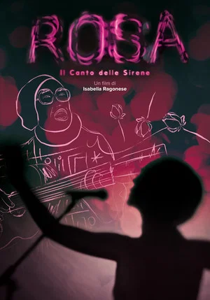 Постер: Rosa - Il canto delle sirene