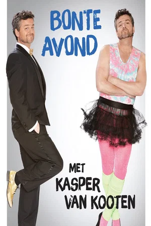 Постер: Kasper van Kooten: Bonte Avond