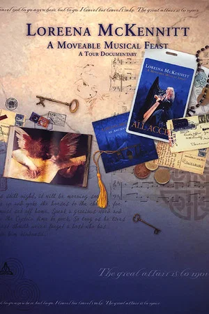 Постер: Loreena McKennitt: A Moveable Musical Feast
