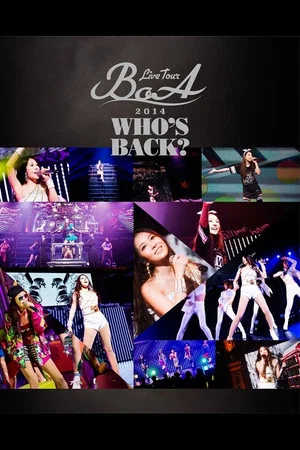 Постер: BoA LIVE TOUR 2014 ~WHO'S BACK?~