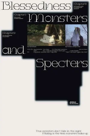 Постер: Blessedness: Monsters and Specters