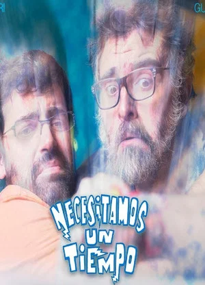 Постер: Necesitamos un tiempo
