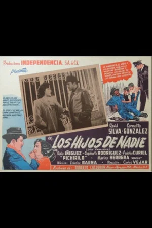 Постер: Los hijos de nadie