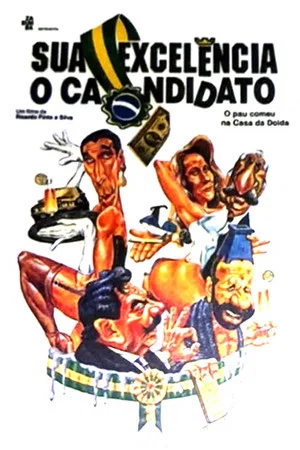 Постер: Sua Excelência, o Candidato