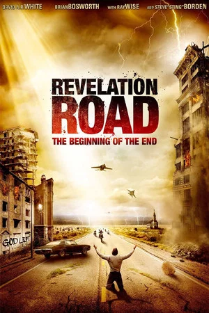 Постер: Revelation Road: The Beginning of the End