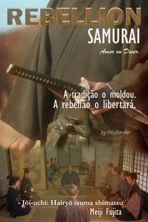 Постер: Love or Duty: Samurai Rebellion