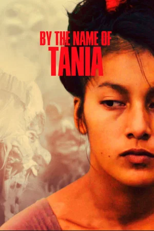 Постер: By the Name of Tania