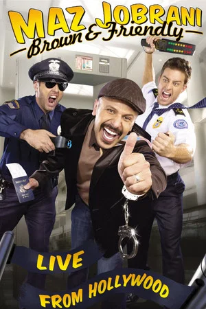 Постер: Maz Jobrani: Brown and Friendly