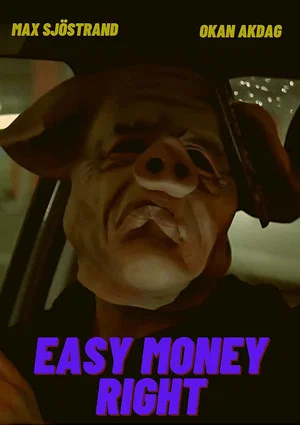 Постер: Easy Money Right