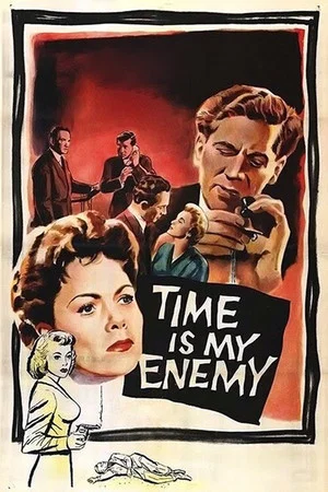 Постер: Time Is My Enemy