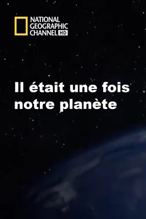 Постер: Il était une fois notre planète