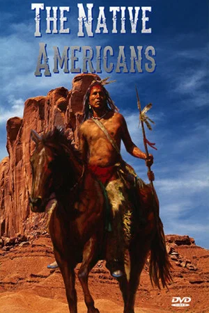 Постер: The Native Americans