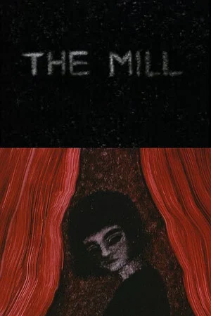 Постер: The Mill