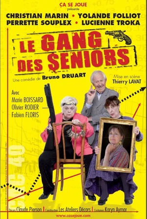 Постер: Le Gang des seniors