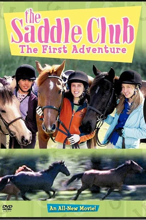 Постер: The Saddle Club: The First Adventure