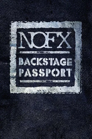 Постер: NOFX: Backstage Passport