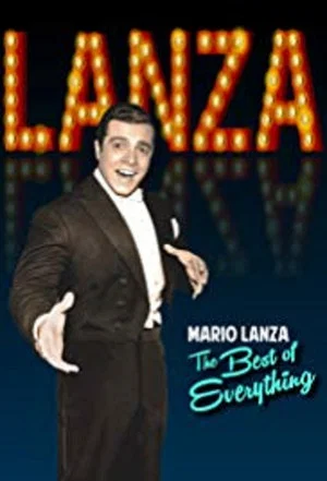 Постер: Mario Lanza: The Best of Everything