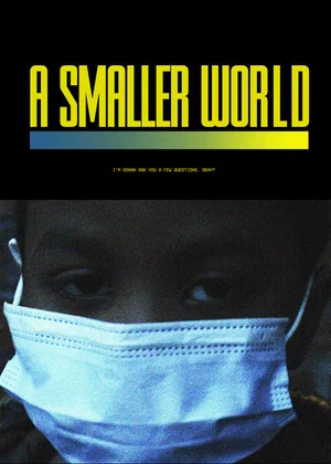 Постер: A Smaller World