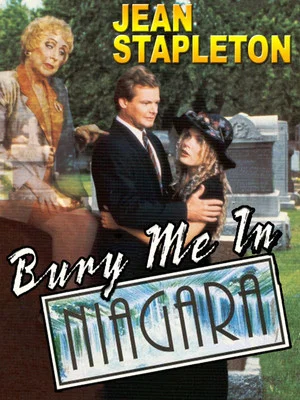 Постер: Bury Me in Niagara